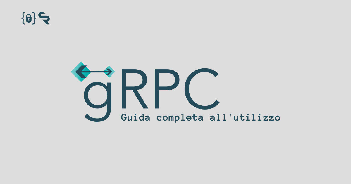 Guida completa all'utilizzo del protocollo gRPC con Maven